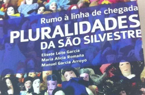 "Rumo à Linha de Chegada.Pluralidades da São SIlvestre" /  Foto: Divulgação